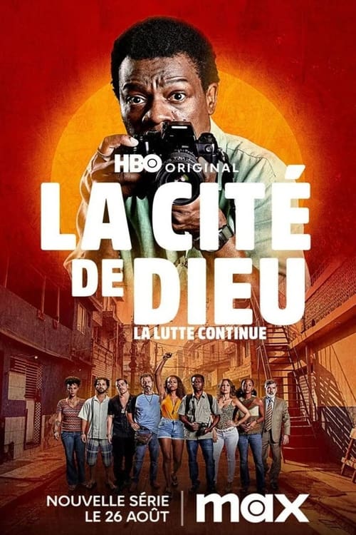 La Cité de Dieu : La Lutte Continue streaming gratuit vf vostfr 